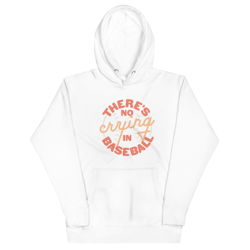 Image of white hoodie with design of "There's No Crying in Baseball" in peach located on centre chest. There's No Crying in Baseball is an homage to the great AAGPBL women's baseball movie "A League of Their Own". This design is exclusive to Tailgate Mercantile and available only online.