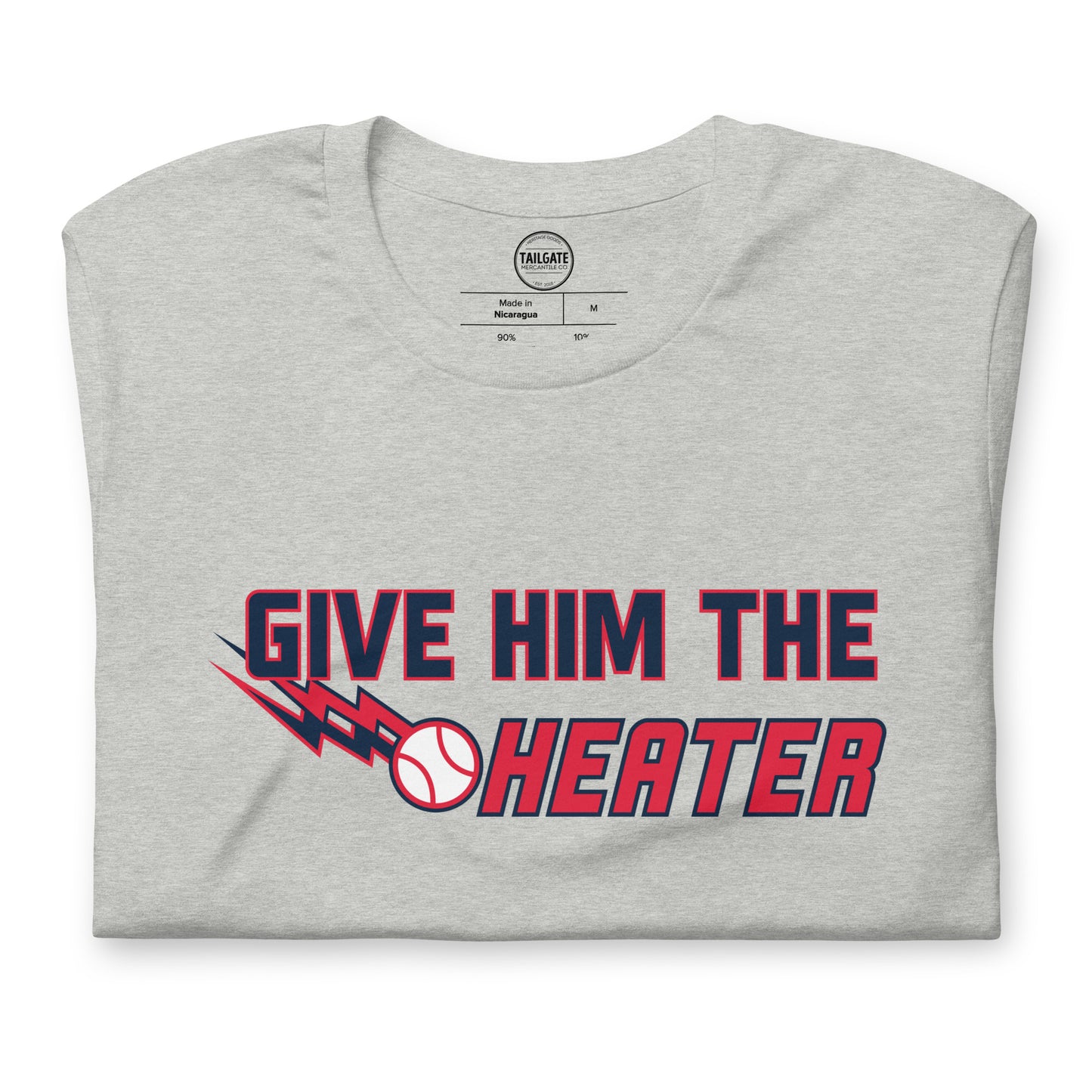 Close up image of heather athletic grey t-shirt with design of "Give Him The Heater" in navy/red/white located on centre chest. Throw Him The Heater is an homage to the great baseball movie "Major League". This design is exclusive to Tailgate Mercantile and available only online.