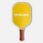 On Holiday Recreation Pickleball Paddle