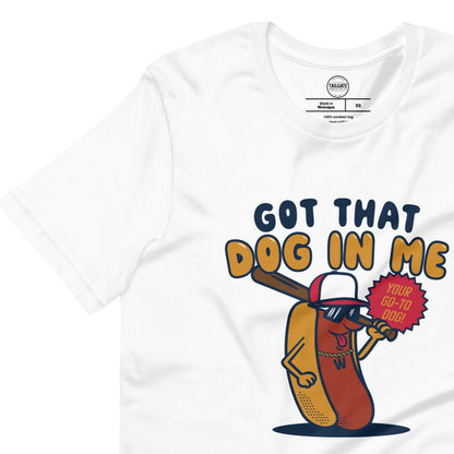 **ONLINE EXCLUSIVE** TMCo Got That Dog In Me Baseball Mascot Unisex T-shirt