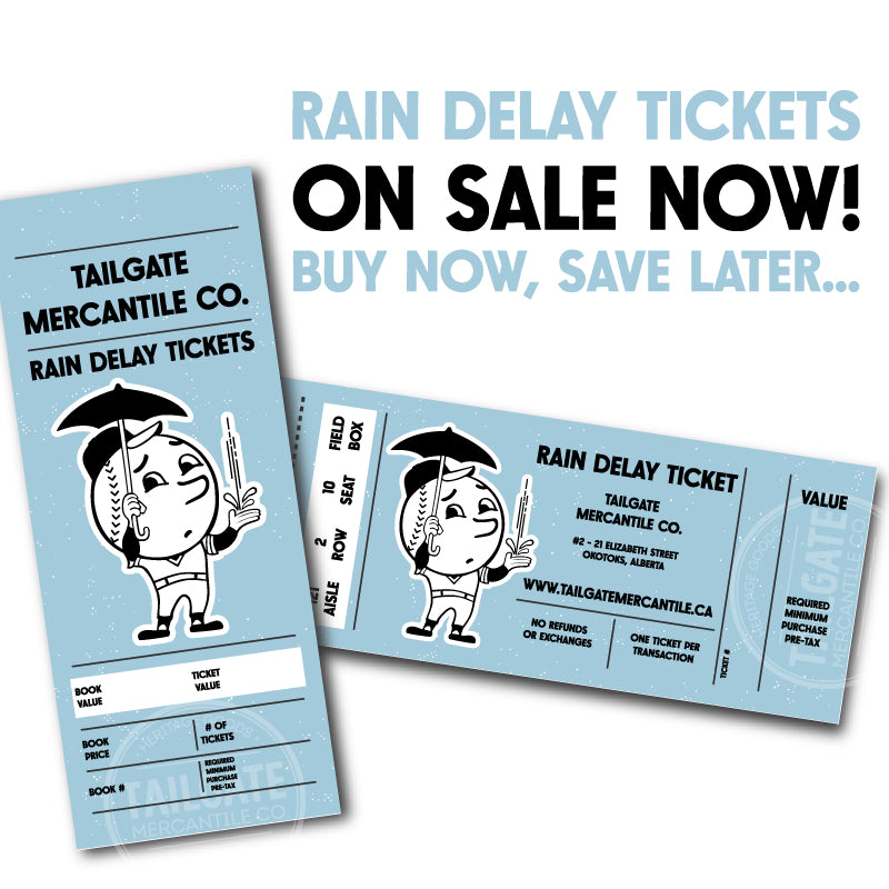 TMCo Rain Delay Tickets