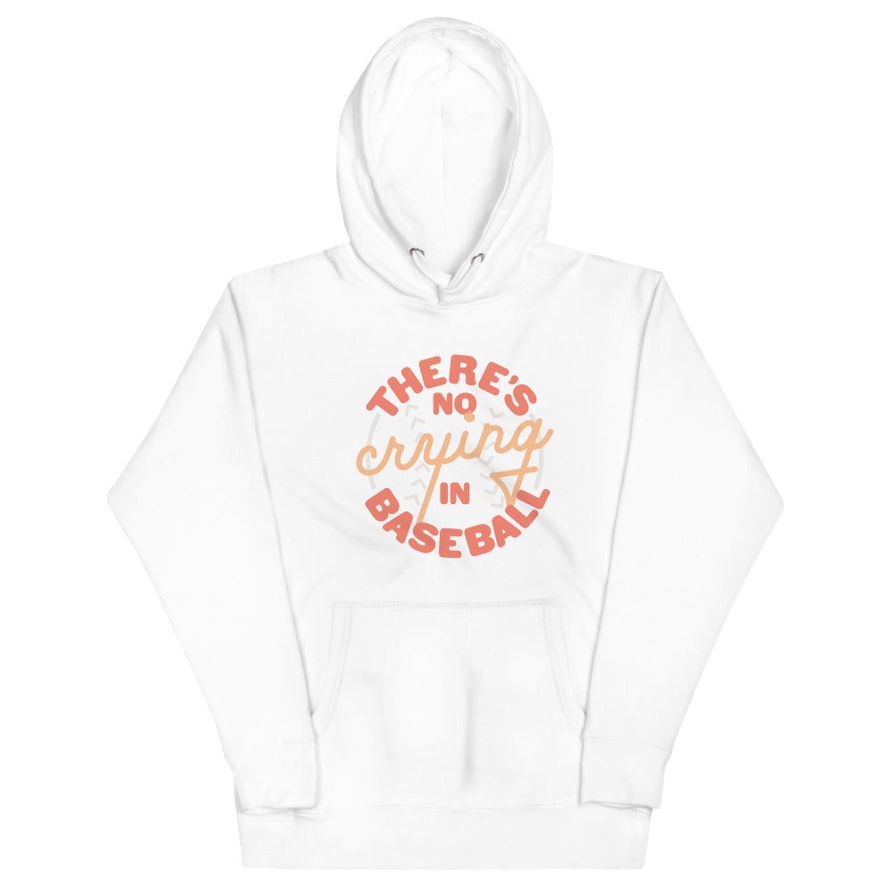 Image of white hoodie with design of "There's No Crying in Baseball" in peach located on centre chest. There's No Crying in Baseball is an homage to the great AAGPBL women's baseball movie "A League of Their Own". This design is exclusive to Tailgate Mercantile and available only online.